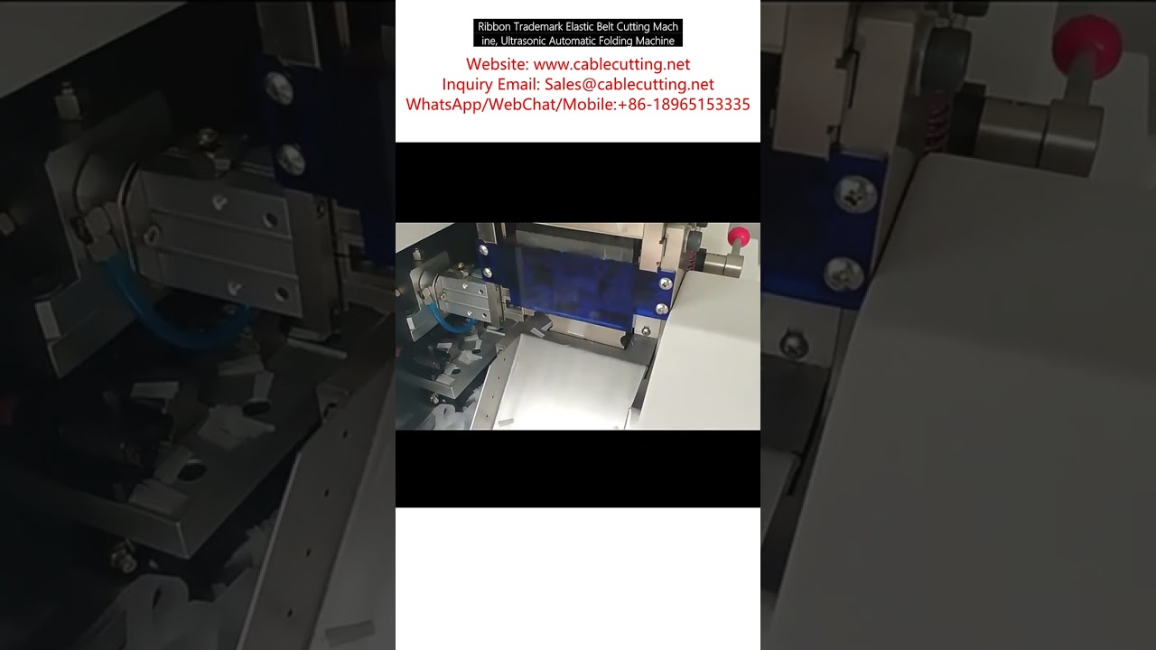 Mesin Potong & Lipat Ultrasonik Automatik untuk Riben & Tali Elastik - Tepat & Cekap